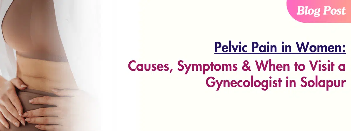 Pelvic Pain in Women